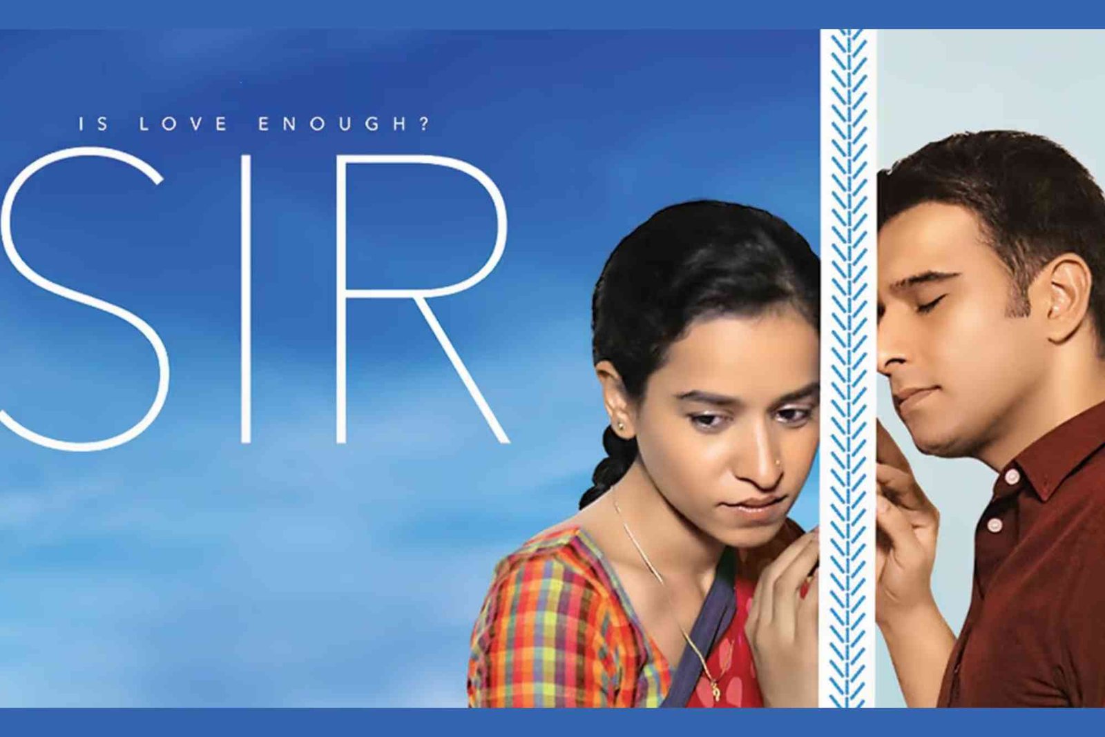 Watch Is Love Enough Sir Movie Online